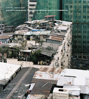 Titelseite von 'Portraits from above – Hong Kong’s informal rooftop communities'