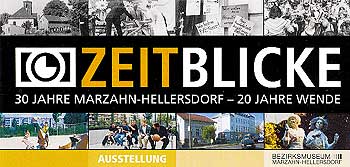 Plakat der Ausstellung 'Zeitblicke - 30 Jahre Marzahn-Hellersdorf - 20 Jahre Wende'