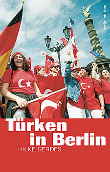 Titelseite des Buches 'Türken in Berlin'