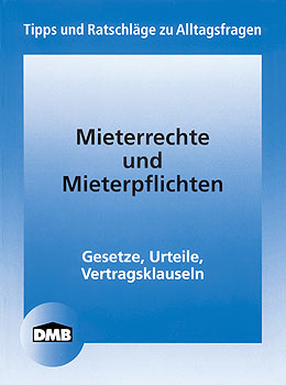Titel der DMB-Broschüre 'Mieterrechte und Mieterpflichten'