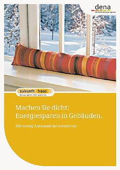 Titelseite der Broschüre 'Machen Sie dicht. Energiesparen in Gebäuden'