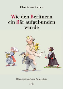 Titelseite des Buches 'Wie den Berlinern ein Bär aufgebunden wurde'
