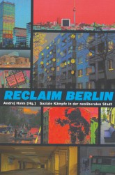 Titelseite des Buches 'Reclaim Berlin'