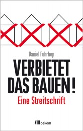 Titelseite des Buches 'Verbietet das Bauen!'