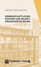 Titelseite ,Gemeinschaftliches Wohnen und selbstorganisiertes Bauen‘