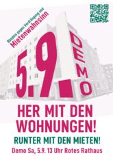 Das Bild zeigt die Vorderseite des Demoflyers. Zu sehen ist das Datum, im Hintergrund ein blasses Haus sowie der Titel der Demo "Her mit den Wohnungen! Runter mit den Mieten!"